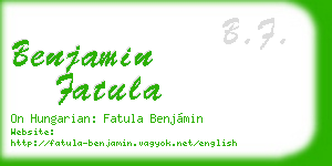 benjamin fatula business card